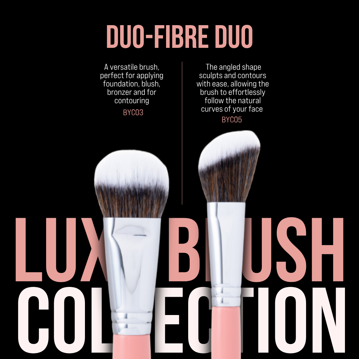 Luxe Duo-fibre Brush Duo
